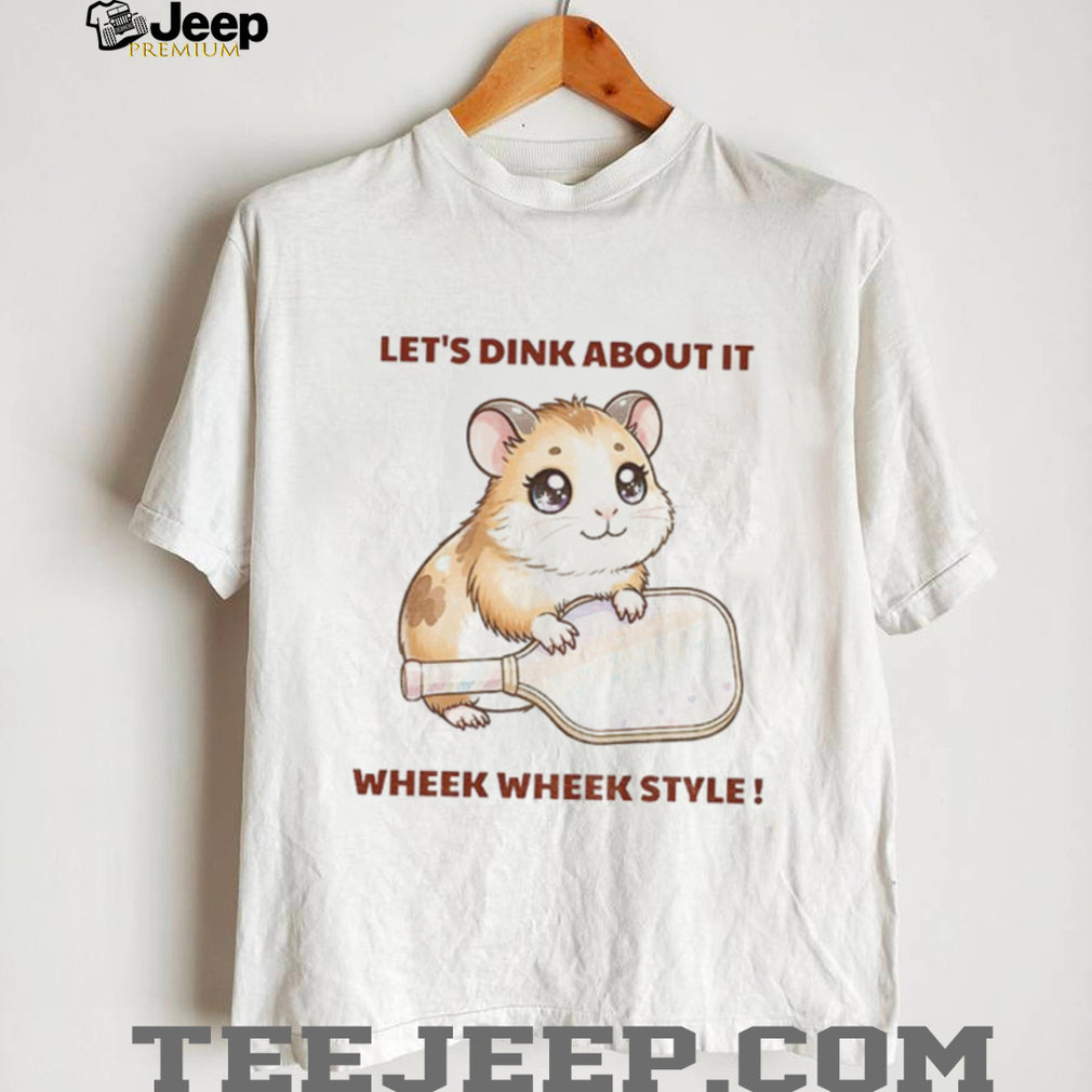 Mouse Let’s Dink About It Wheek Wheek Style Pickleball T Shirt