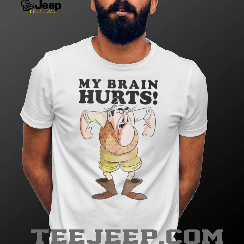 My Brain Hurts Mr. Gumby Monty Python Flying Circus T Shirt