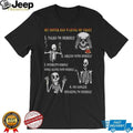 My Sister Has 4 Levels Of Crazy Funny Skeleton Graphic T Shirt