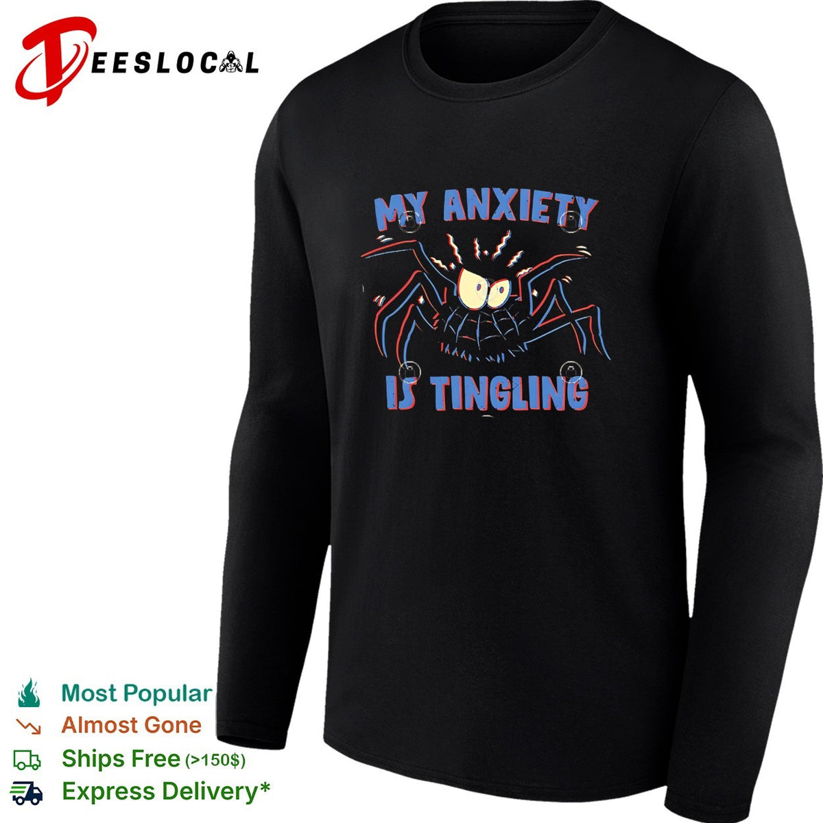 My anxiety is tingling spider cartoon horror humor shirt