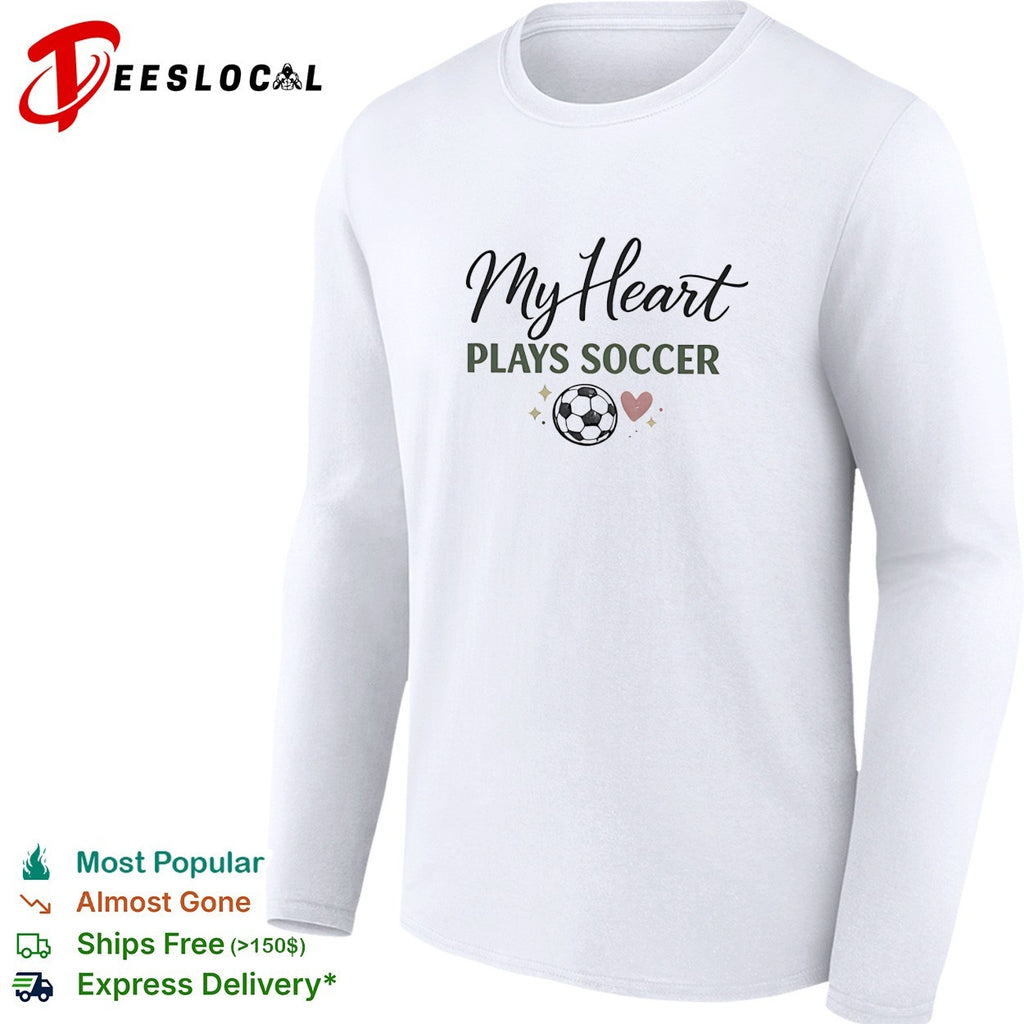 My heart plays soccer with a heart and ball icon on a casual athletic comfort shirt