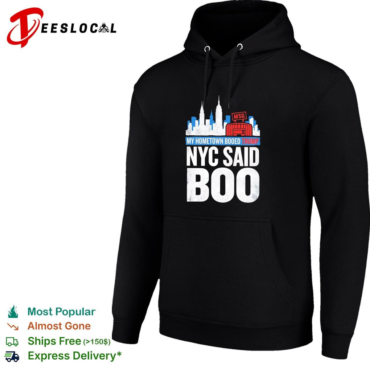 My hometown booed Trump NYC Said Boo MSG Garden political graphic shirt