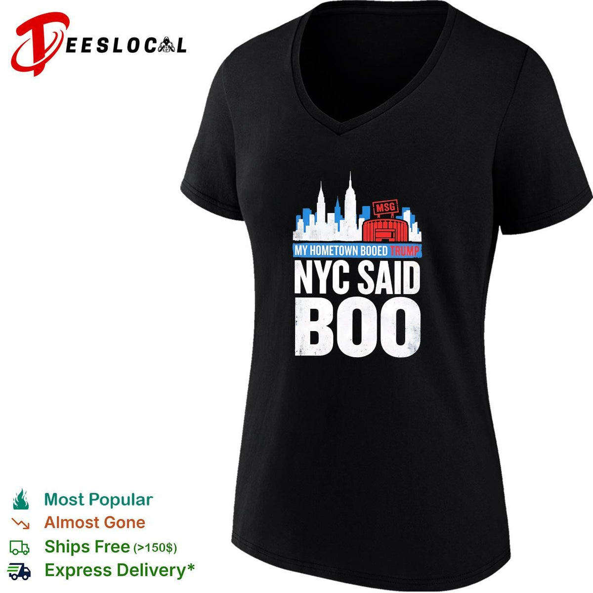 My hometown booed Trump NYC Said Boo MSG Garden political graphic shirt