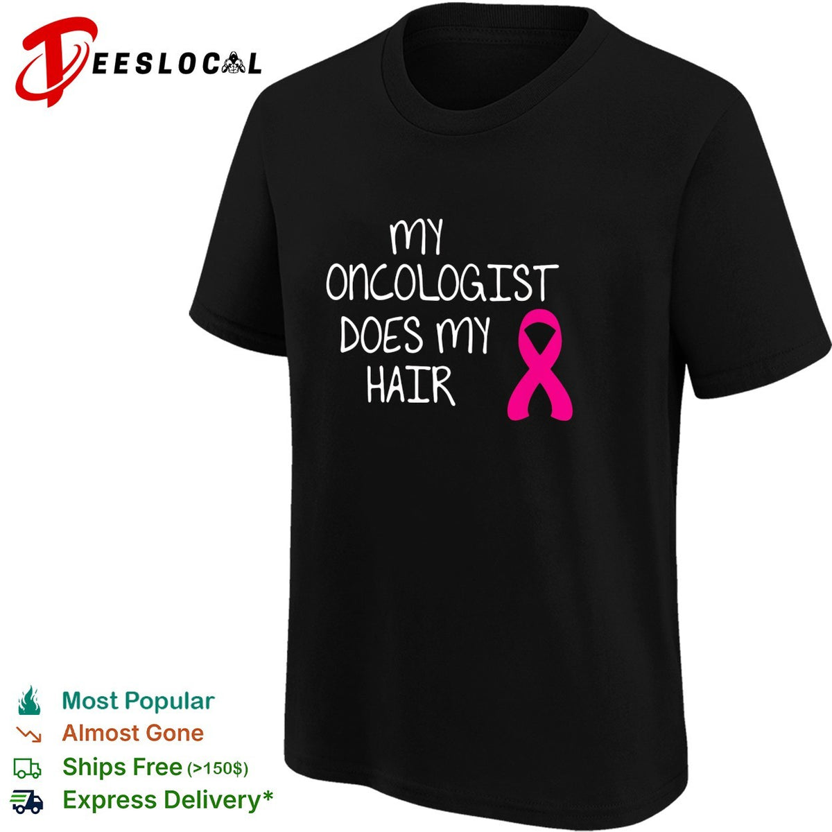 My oncologist does my hair breast cancer awareness humor shirt