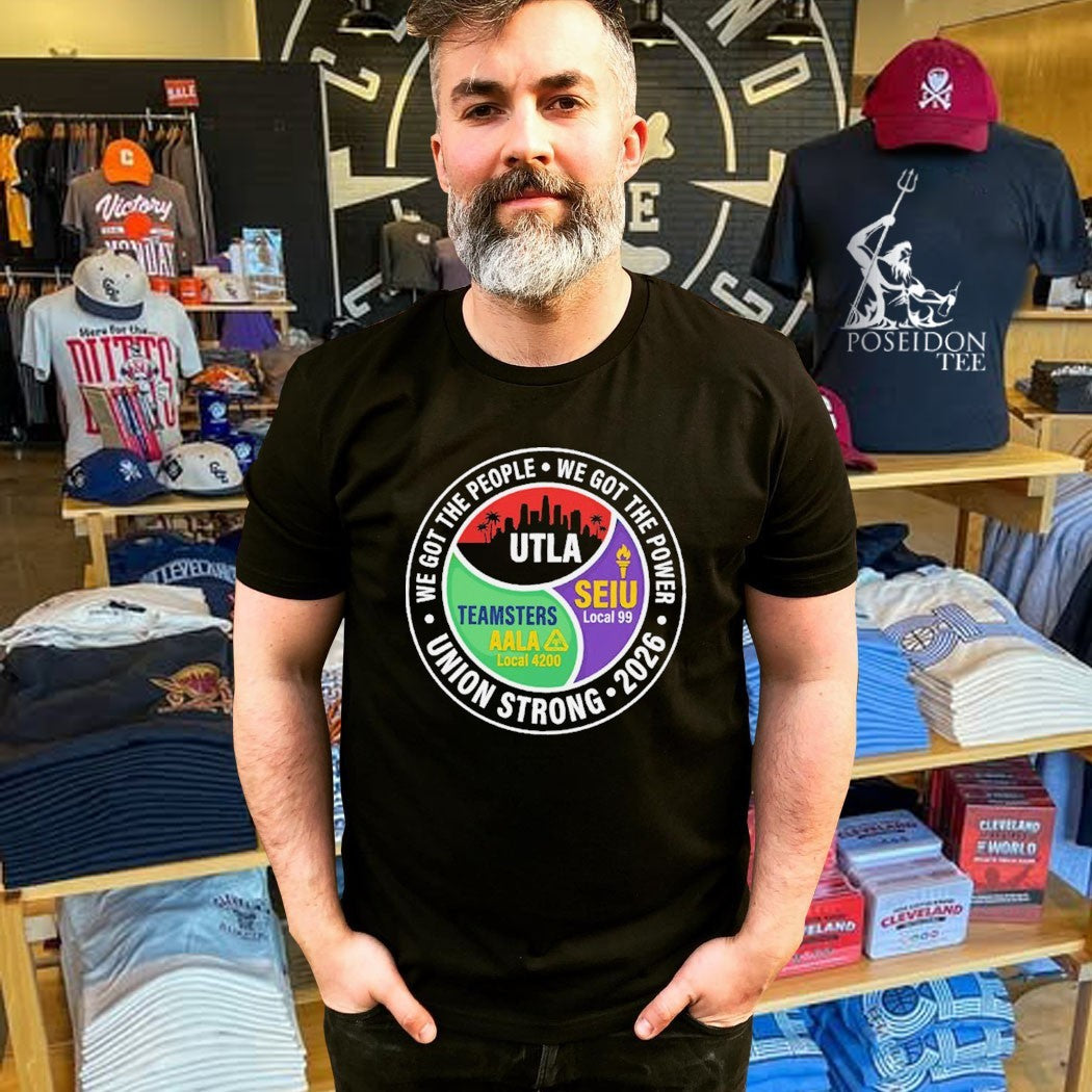 Union Strong 2026 Utla Seiu Teamsters Aala T-shirt