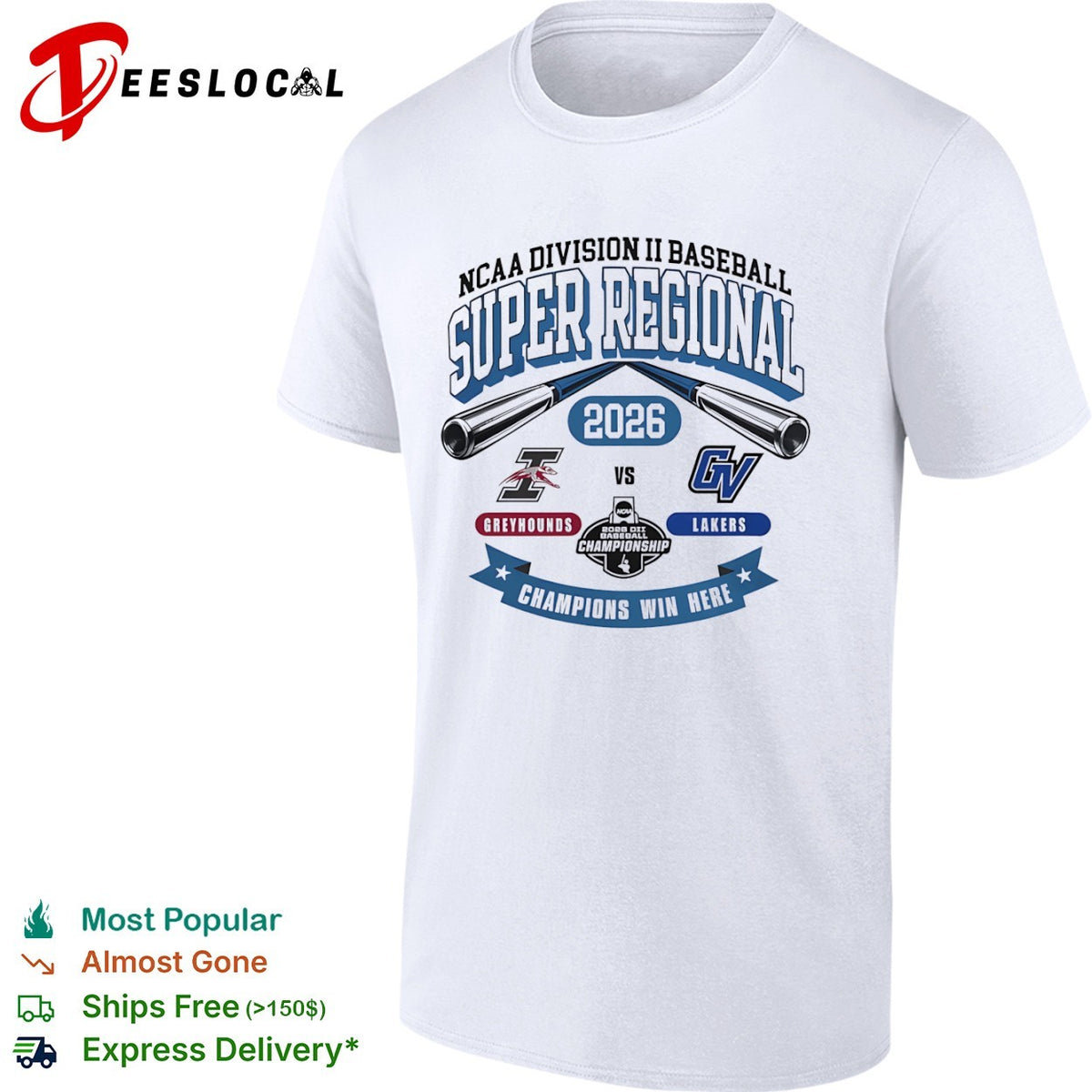 NCAA Division II Baseball Super Regional 2026 Indianapolis Greyhounds vs GV Lakers shirt