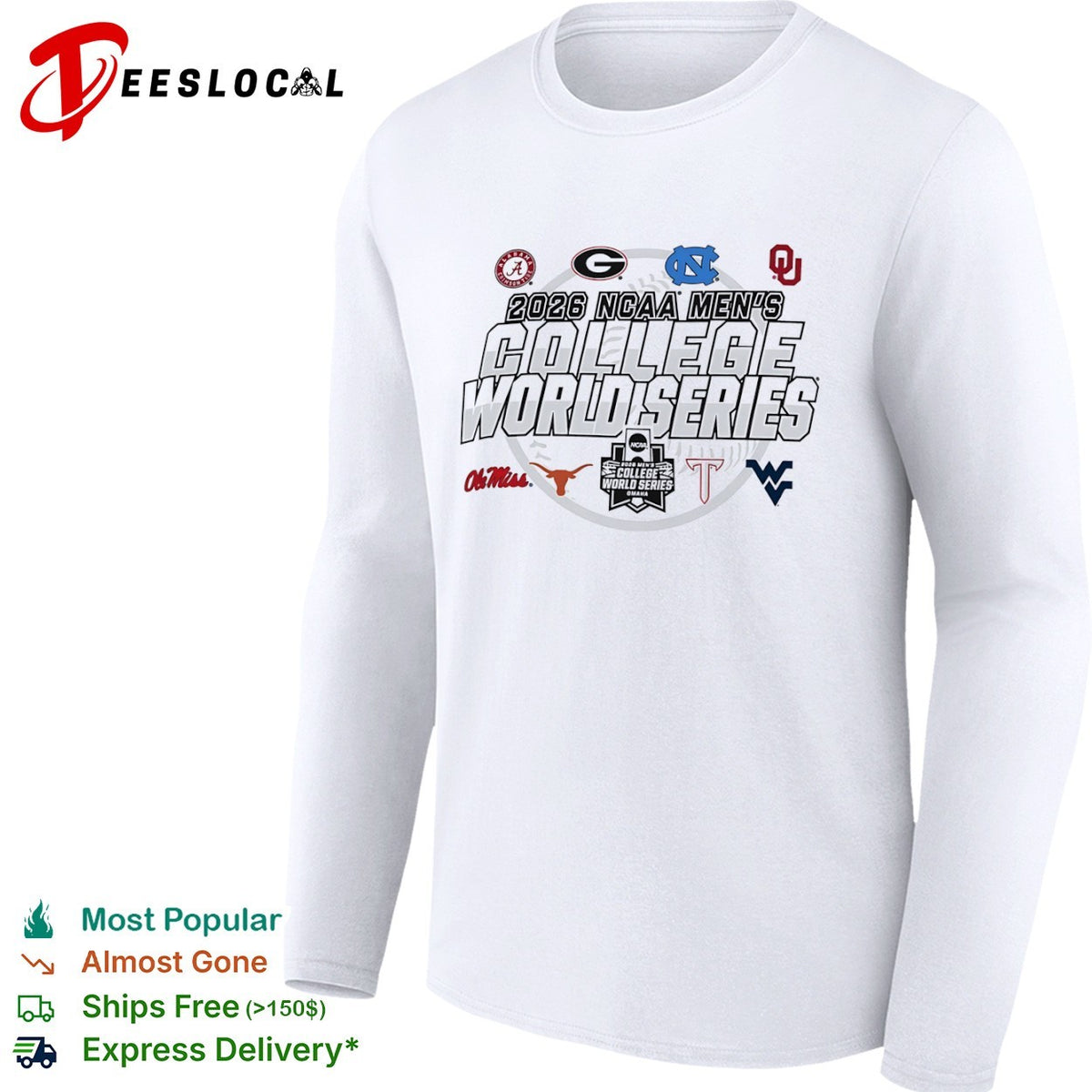 NCAA Men’s College World Series 2026 Alabama Georgia Tar Heels Ole Texas Troy West Virginia shirt