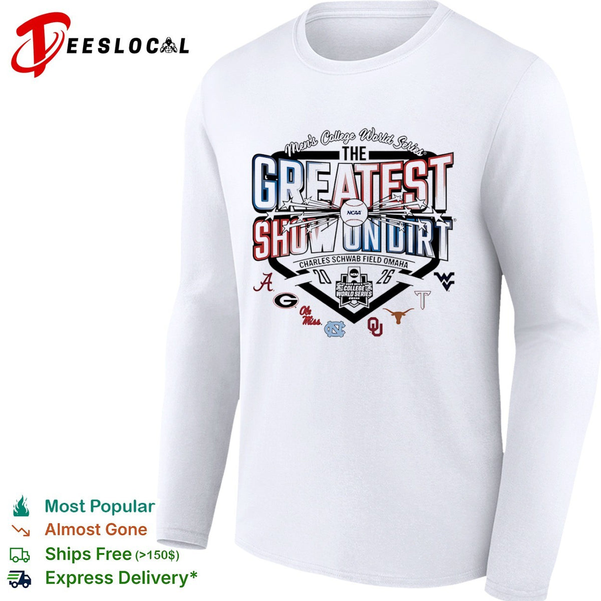 NCAA Mens College World Series the greatest show on dirt Field Omaha 2026 team logos shirt