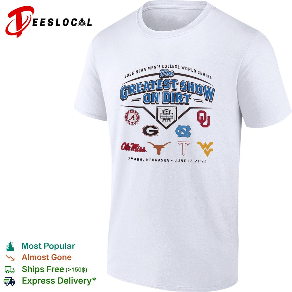 NCAA Men’s College World Series the greatest show on dirt Omaha 2026 shirt
