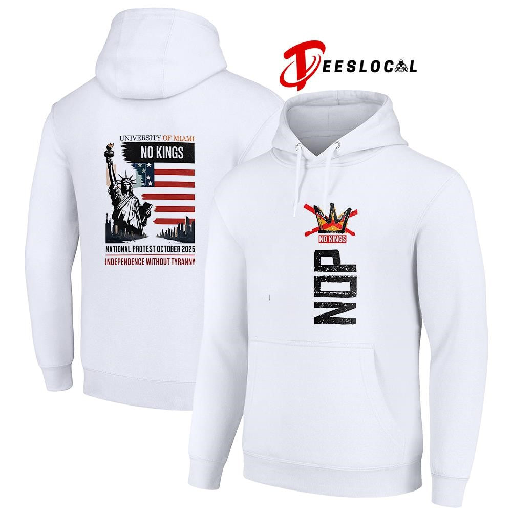 NOP No Kings University of Miami national protest october independence without tyranny shirt