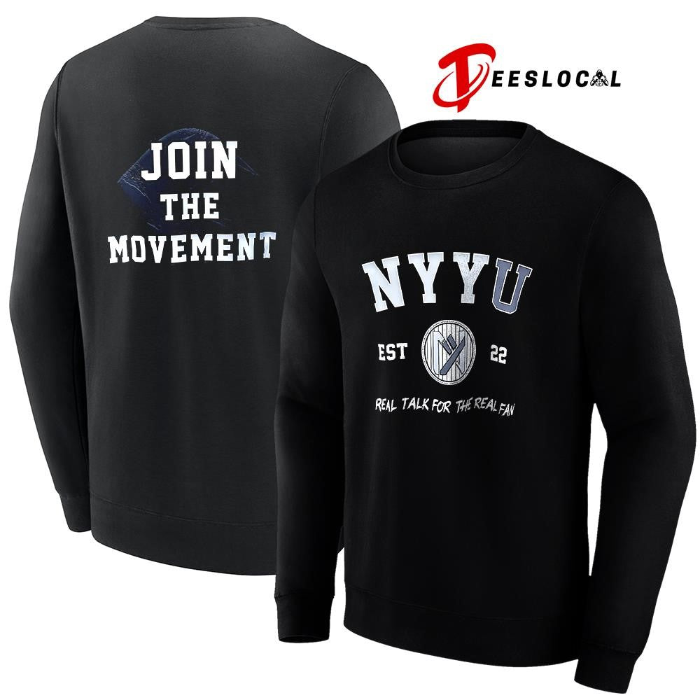 NYY Underground real talk for the real fan join the movement est 2022 shirt