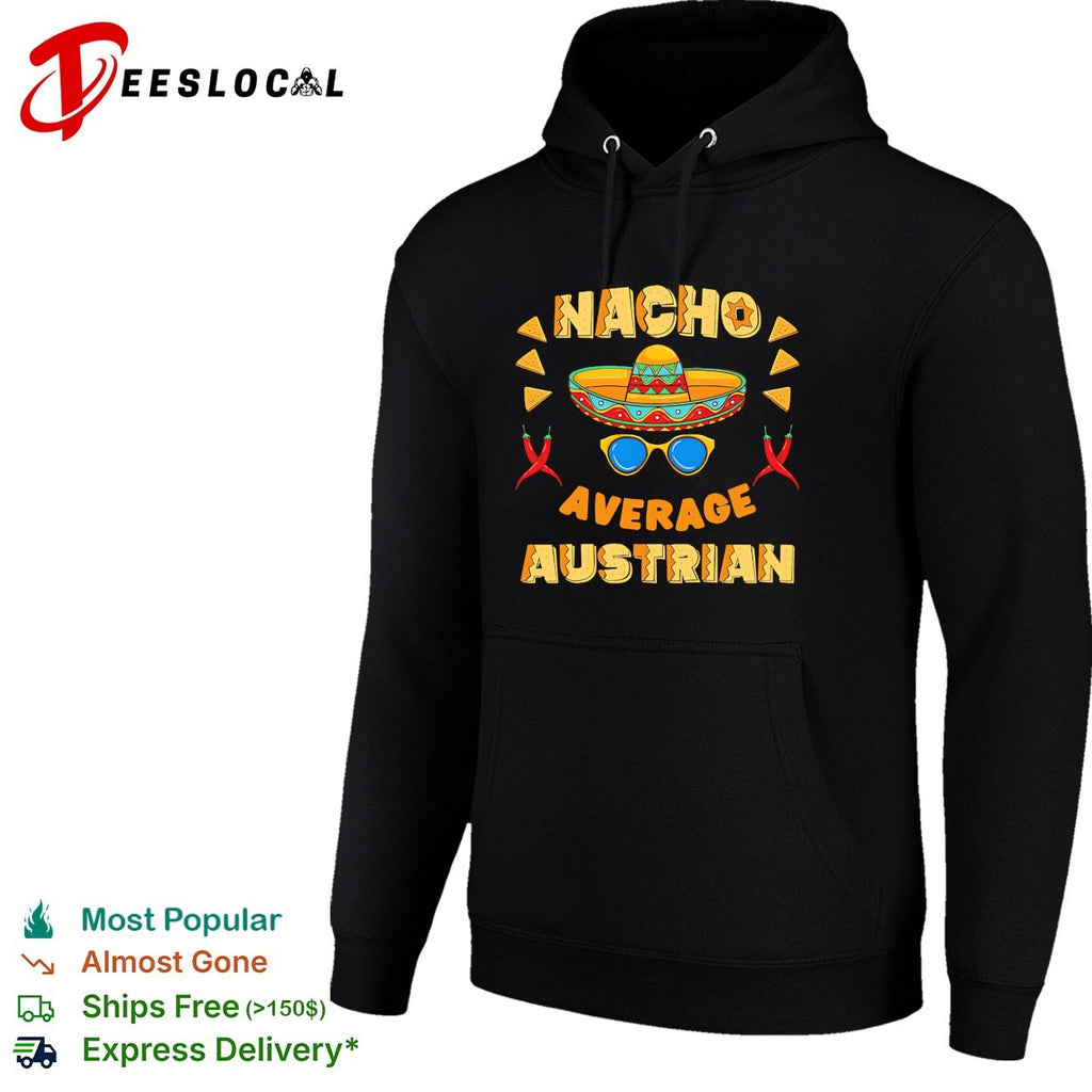 Nacho average Austrian shirt with sombrero and chili peppers mexican pun design
