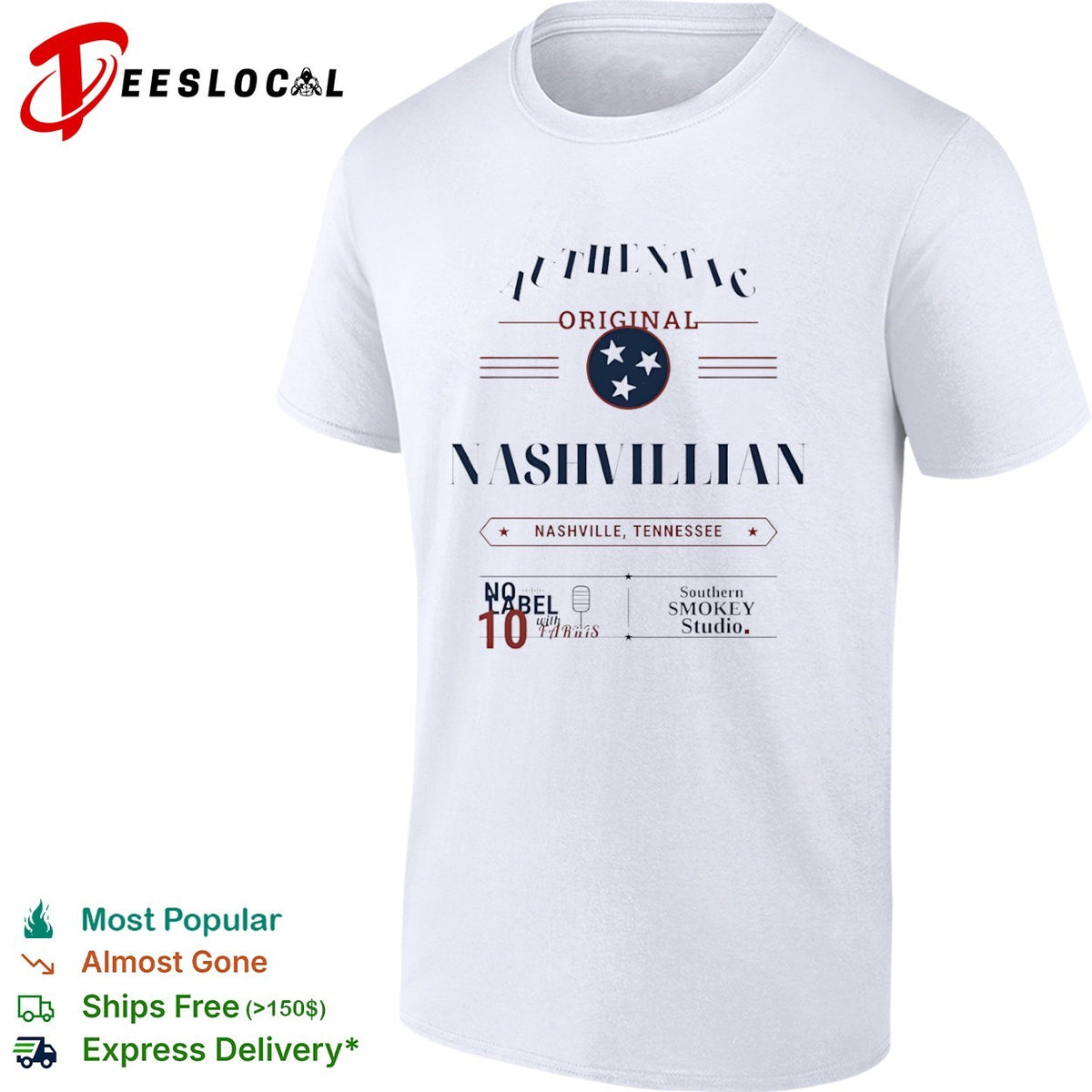 Nashville Southern Smokey Studio Nashvillian authentic original Tennessee shirt