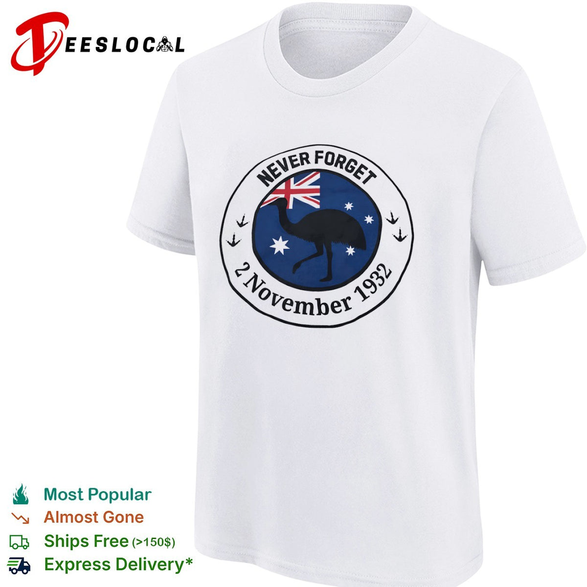 Never Forget 2 November 1932 Emu War Australia Flag shirt