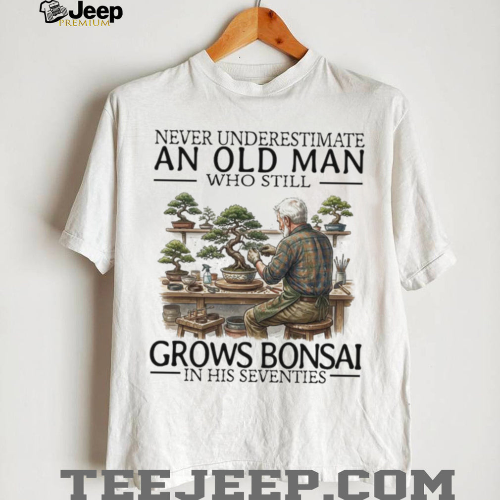 Never Underestimate An Old Man Grows Bonsai Seventies Vintage Gardening Hobbyist Men Shirt