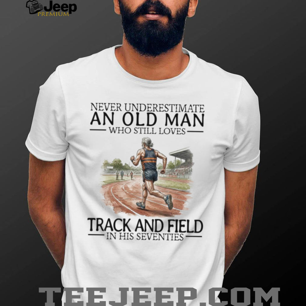 Never Underestimate An Old Man Track And Field Seventies Retro Runner Men Shirt