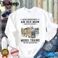 Never Underestimate An Old Man Who Still Builds Model Trains Vintage Gift Men Shirt