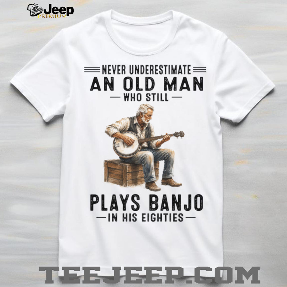 Never Underestimate An Old Man Who Still Plays Tennis Sixties Shirt
