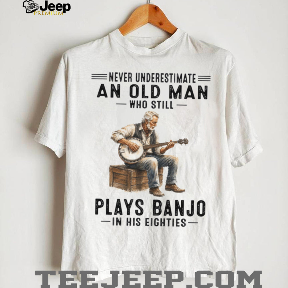Never Underestimate An Old Man Who Still Plays Tennis Sixties Shirt