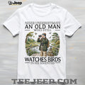 Never Underestimate Old Man Bird Watcher Shirt Seventies