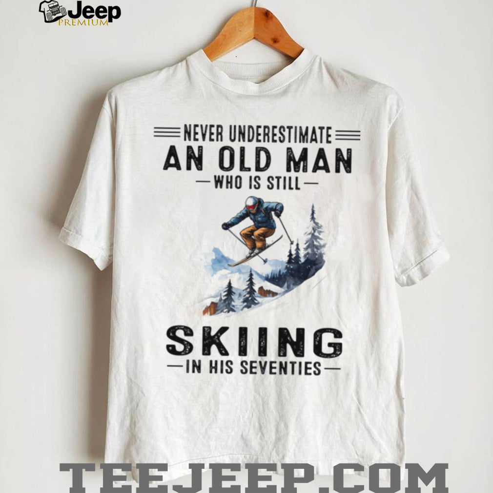 Never Underestimate Old Man Skiing Seventies Gift Shirt