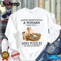 Never Underestimate Puzzle Woman Seventies Hobby Lover Gift Shirt