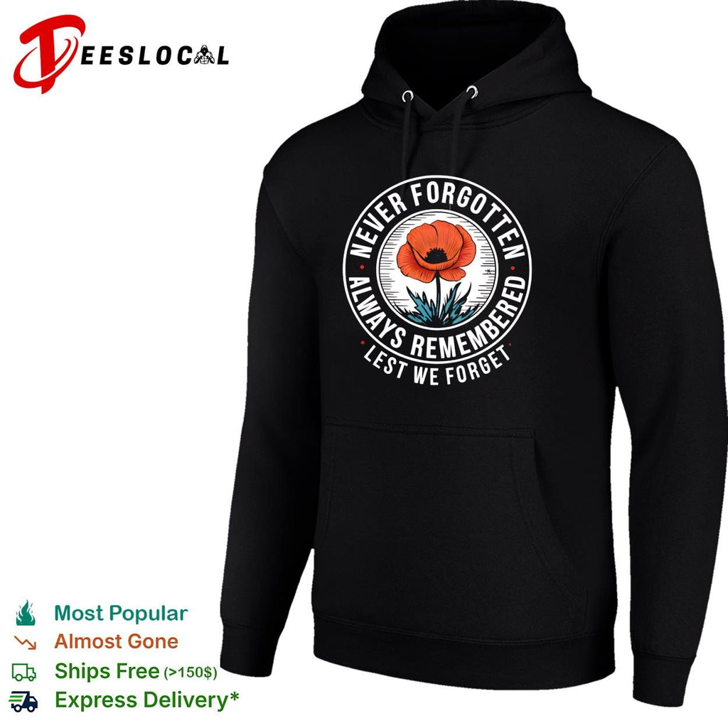 Never forgotten always remembered lest we forget red poppy memorial shirt