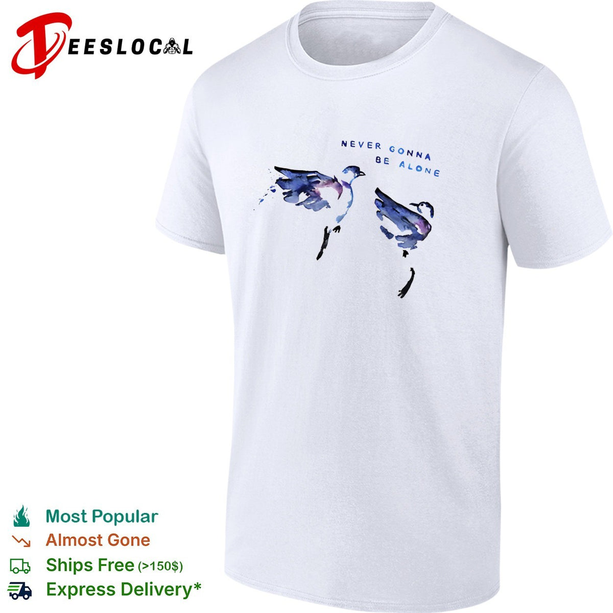 Never gonna be alone watercolor birds shirt