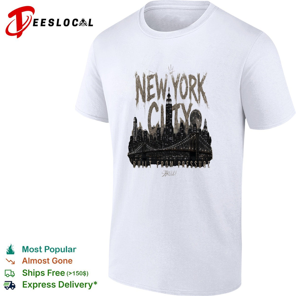 New York City Built From Pressure Sbreezy Skyline Manhattan Empire State shirt
