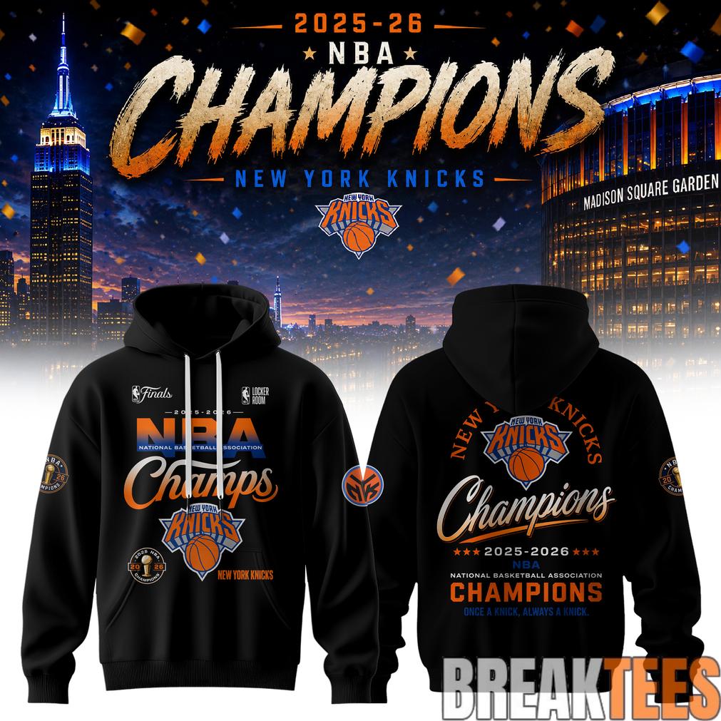 New York Knick 2026 NBA Champions Hoodie