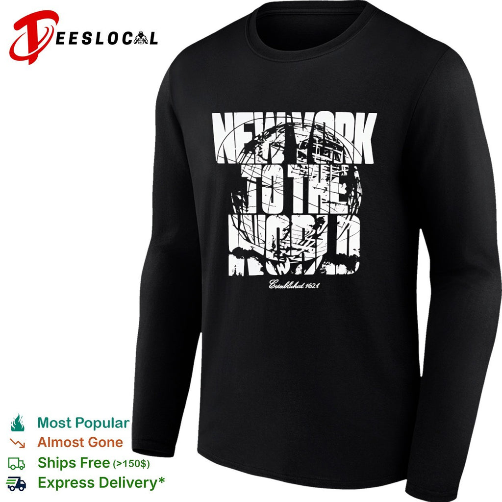 New York globe to the world established 1624 shirt