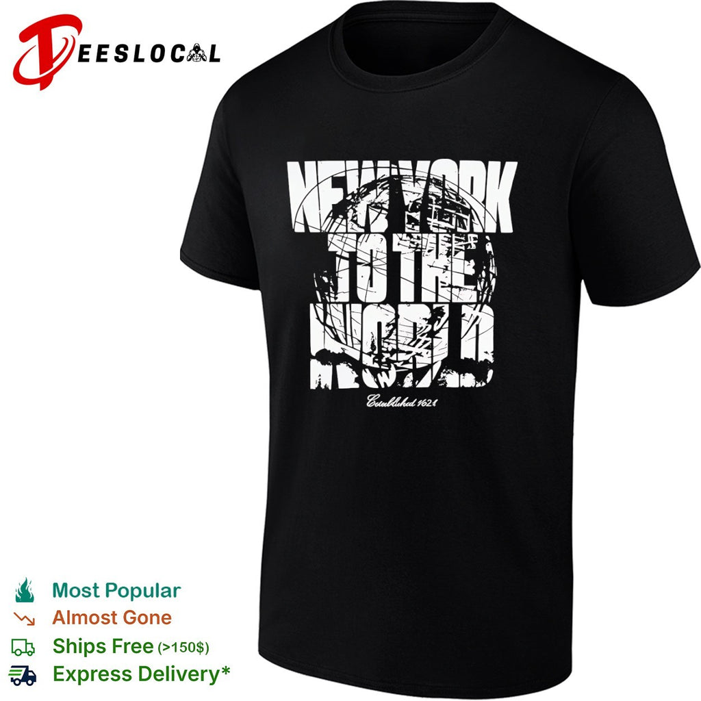 New York globe to the world established 1624 shirt