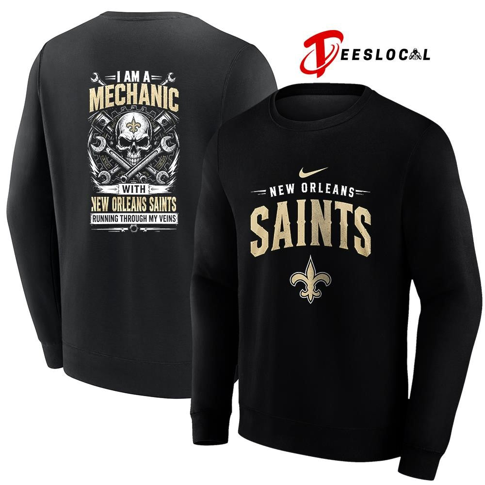 NewOrleansSaintsIamamechanicrunningthroughmyveinsskeletonshirt