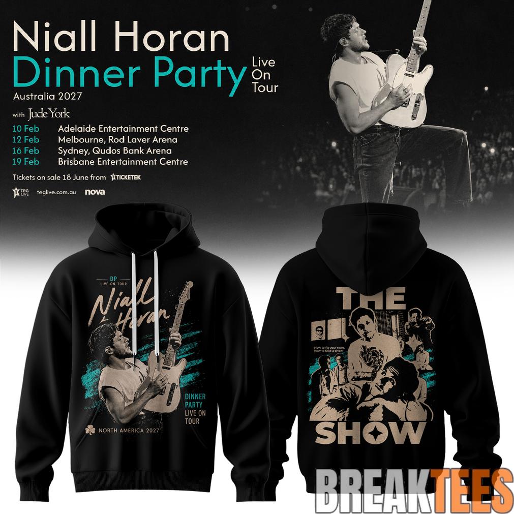 Niall Horan Dinner Party Live On Tour Australia Hoodie Black Style