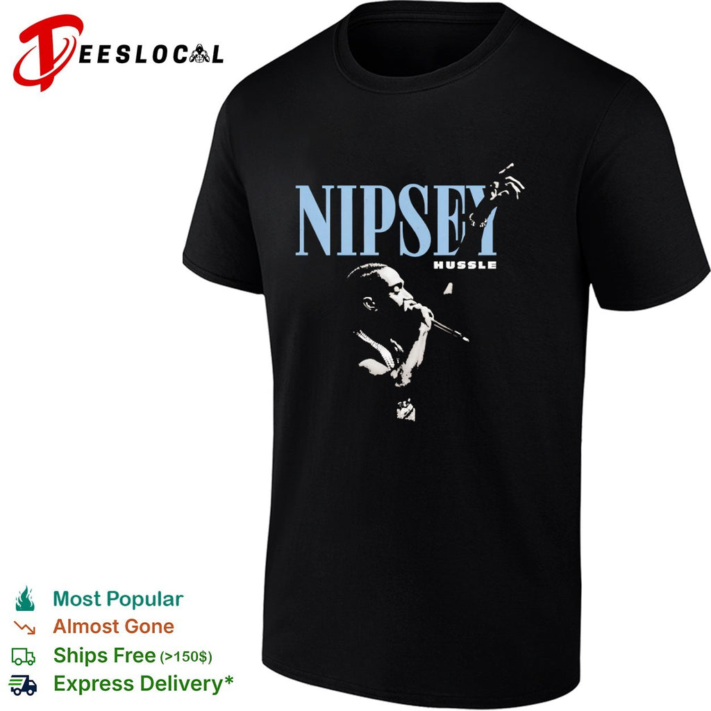 Nipsey Hussle Nipsey Hussle Hip Hop Rap Music Legend shirt