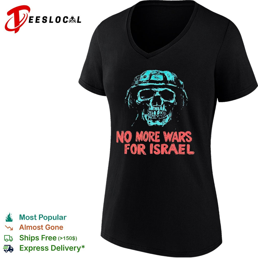 No More Wars for Israel skull helmet shirt