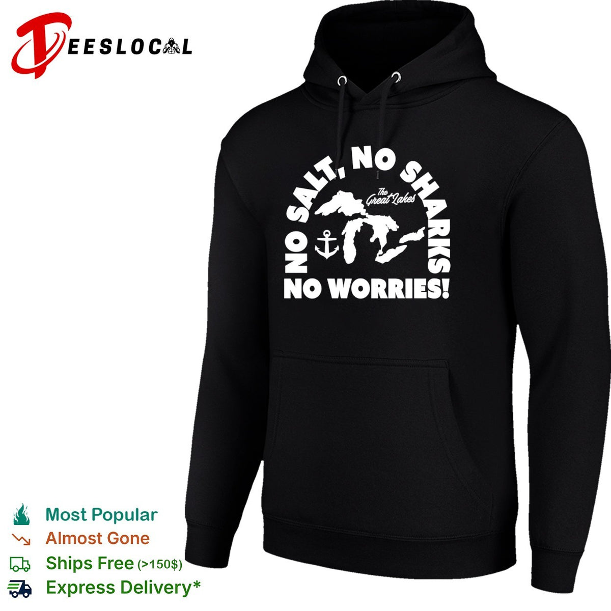No Salt No Sharks No Worries The Great Lakes shirt
