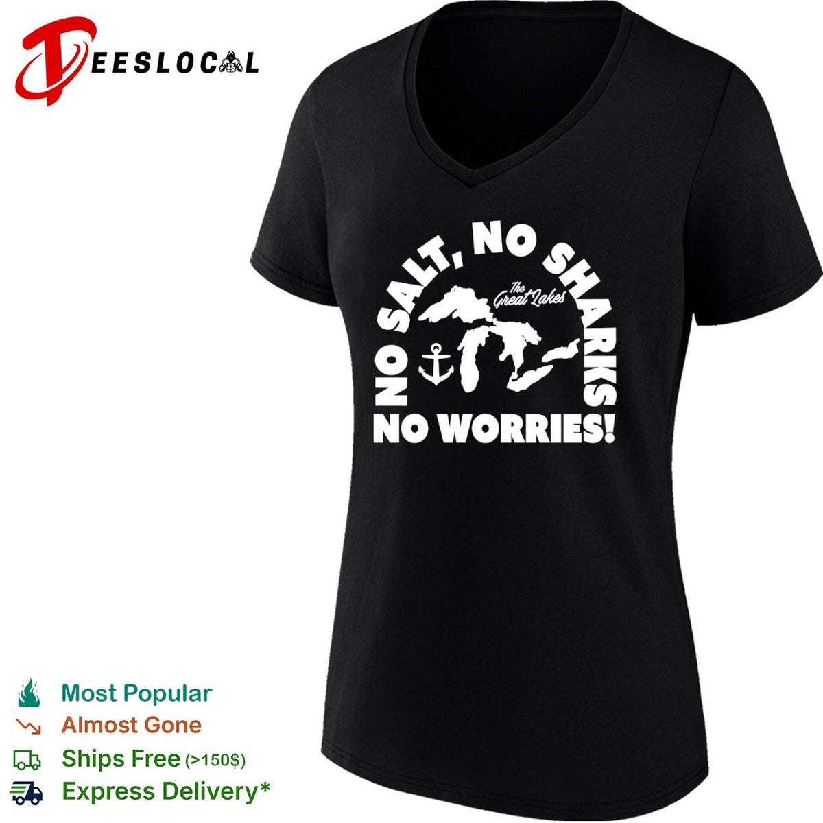 No Salt No Sharks No Worries The Great Lakes shirt