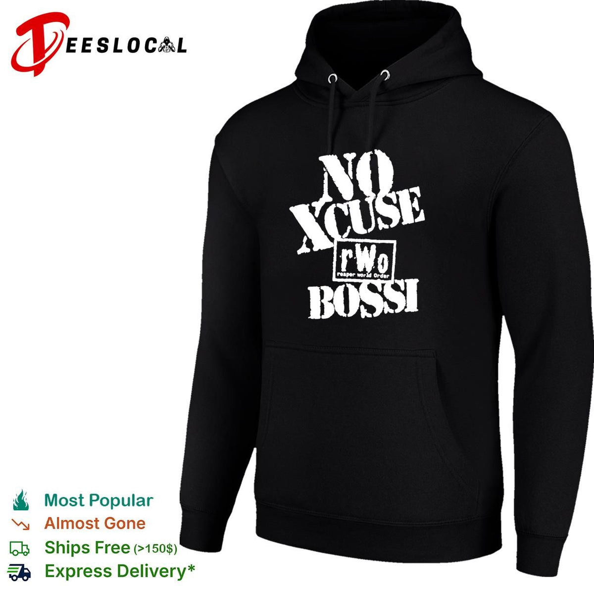 No Xcuse rWo Reaper World Order Bossi wrestling parody bold text graphic shirt