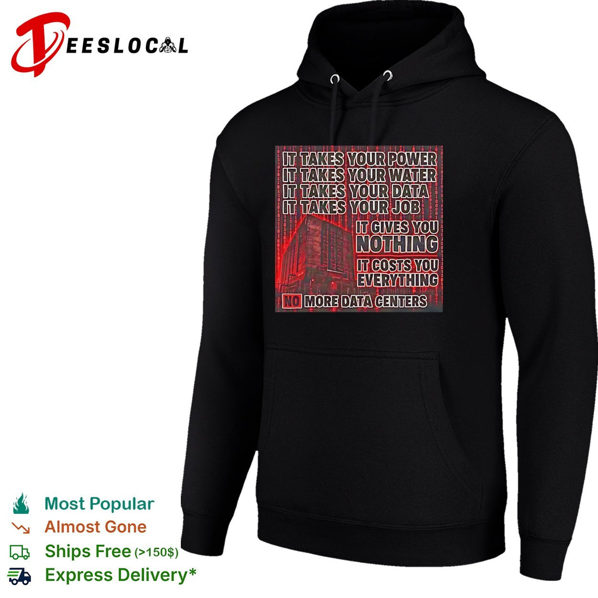 No more data centers anti-tech protest bold statement shirt