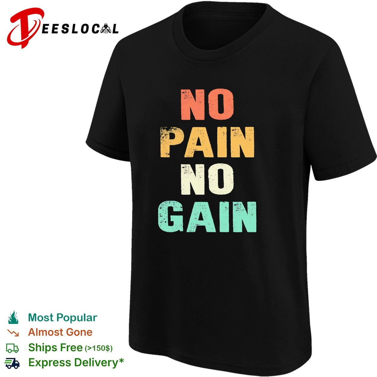 No pain no gain motivational typography quote inspirational quote art shirt