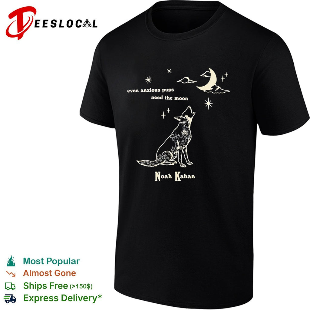 Noah Kahan even anxious pups need the moon howling dog star night sky shirt