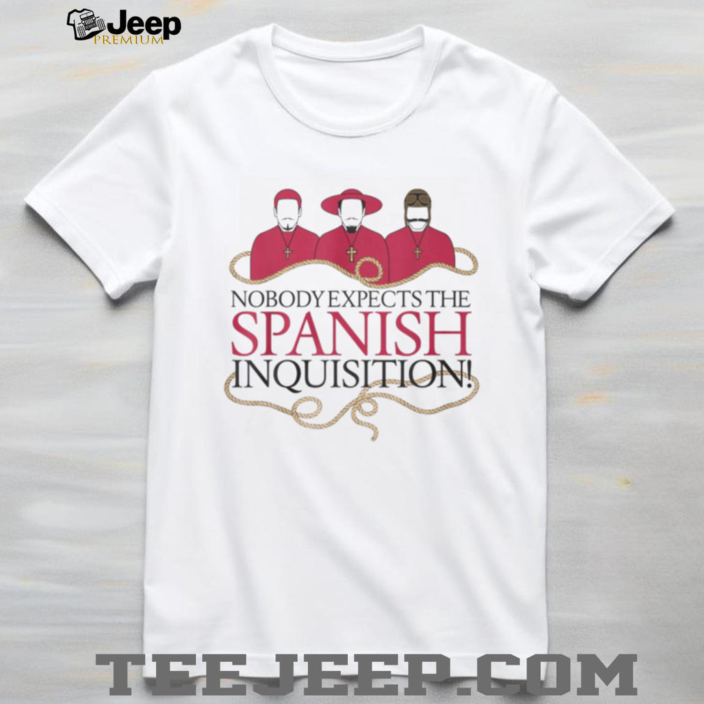 Nobody Expects The Spanish Inquisition Minimalist T Shirt Cardinal Trio