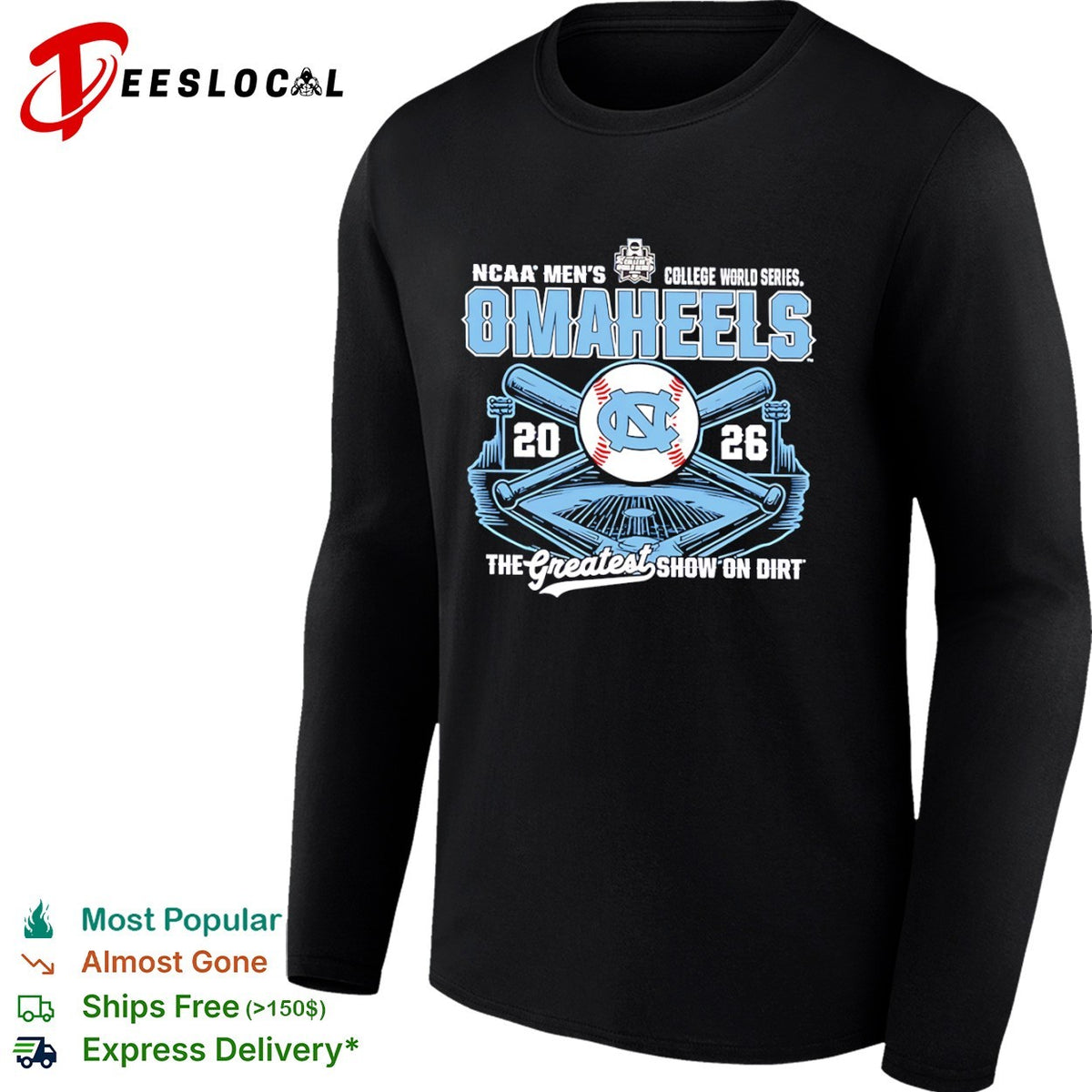 North Carolina Omaheels NCAA Men’s College World Series 2026 the greatest show on dirt shirt