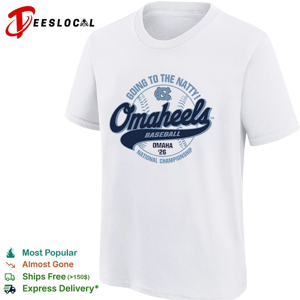 North Carolina Tar Heels Going to the Natty Omaheels Baseball National Championship shirt