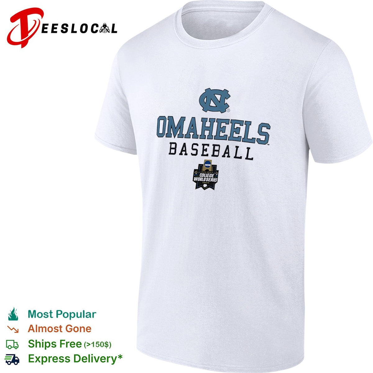 North Carolina Tar Heels OMAHEELS Baseball 2024 NCAA College World Series Omaha shirt
