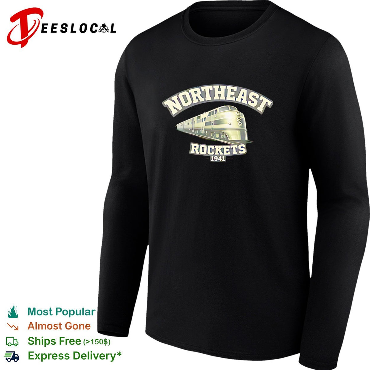 Northeast Rockets 1941 train railroad locomotive transport travel shirt
