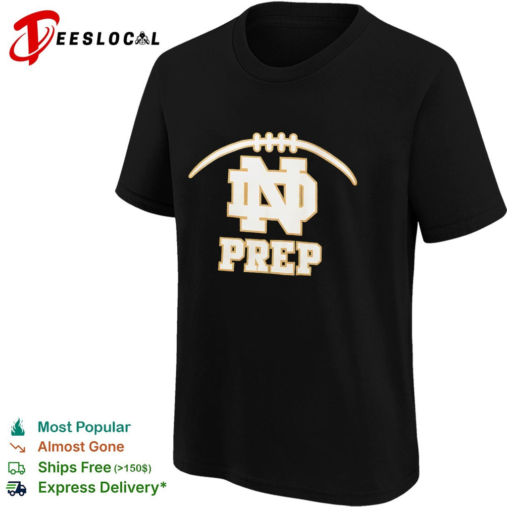 Notre Dame Fighting Irish Prep Football University shirt