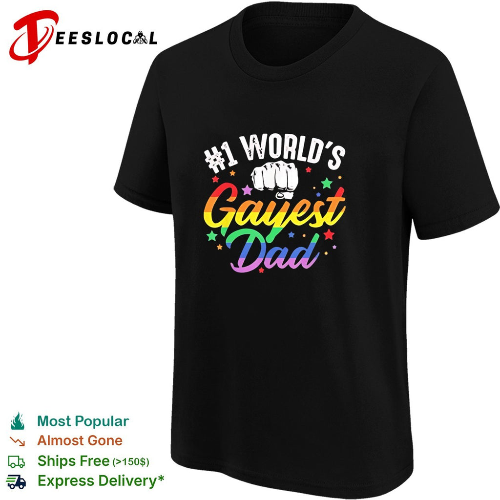 Number 1 world’s gayest dad rainbow pride bold colorful lettering graphic shirt