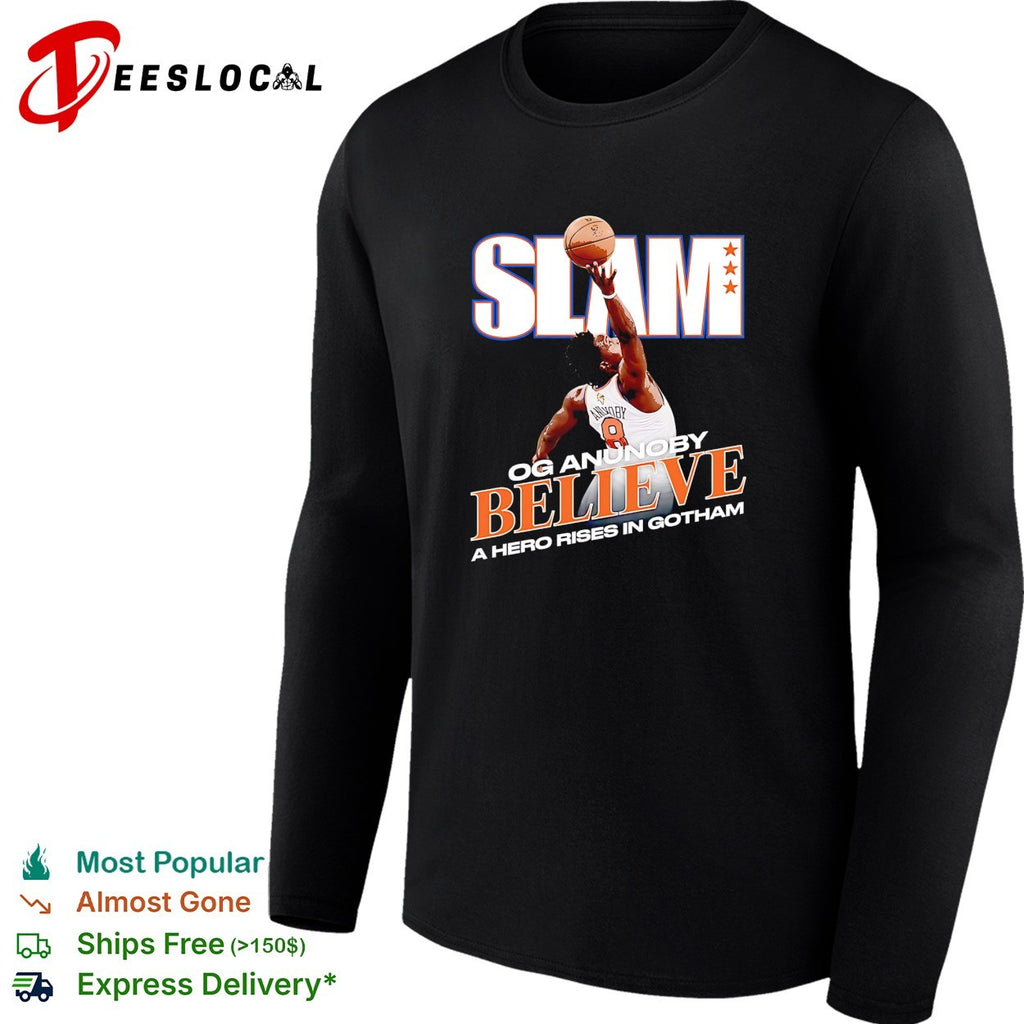 OG Anunoby 8 SLAM Believe a hero rises in Gotham Knicks fan poster shirt
